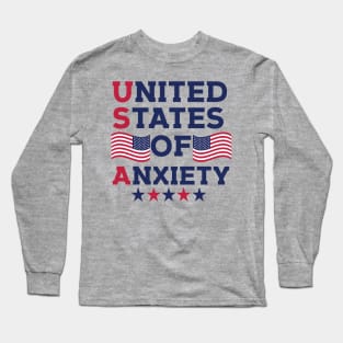 United States Of Anxiety Long Sleeve T-Shirt